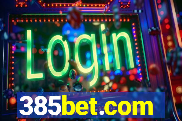 385bet.com