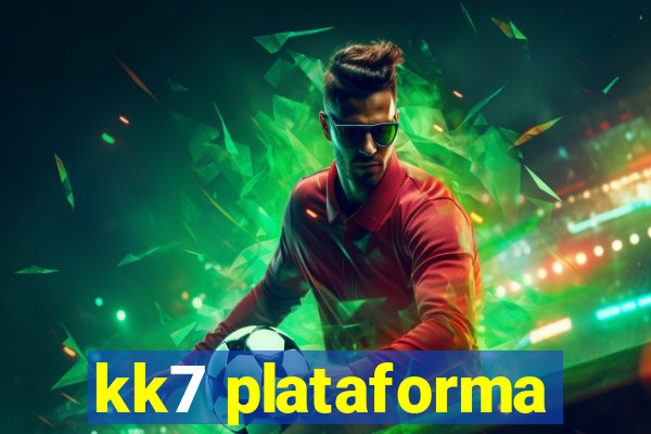 kk7 plataforma