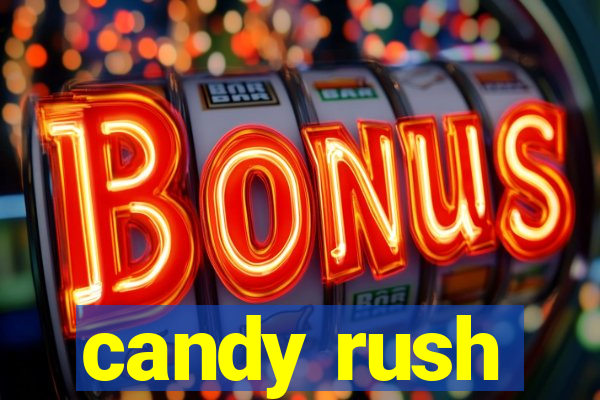 candy rush