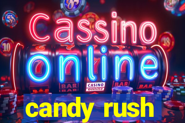 candy rush