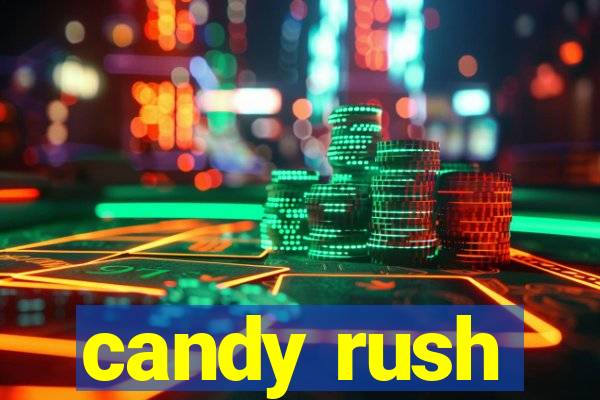 candy rush