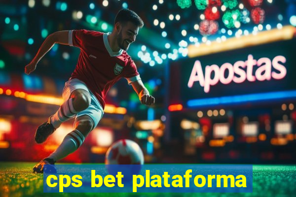 cps bet plataforma