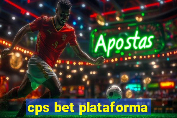 cps bet plataforma