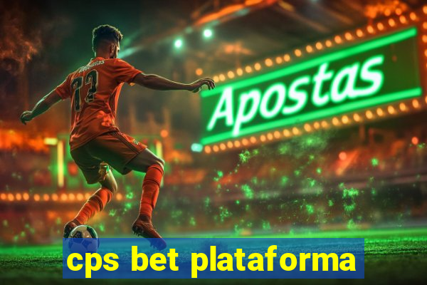 cps bet plataforma