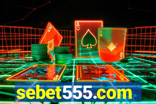 sebet555.com