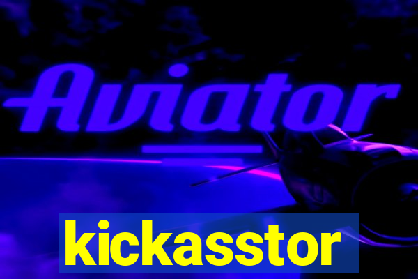 kickasstor