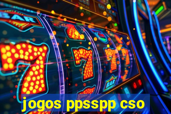 jogos ppsspp cso