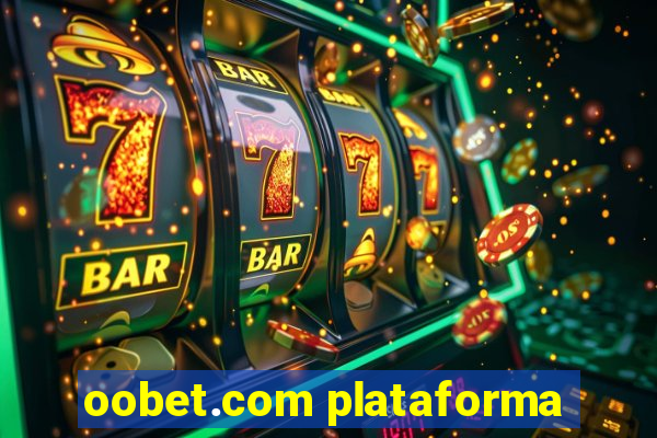 oobet.com plataforma