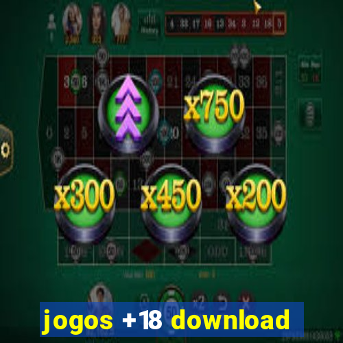 jogos +18 download