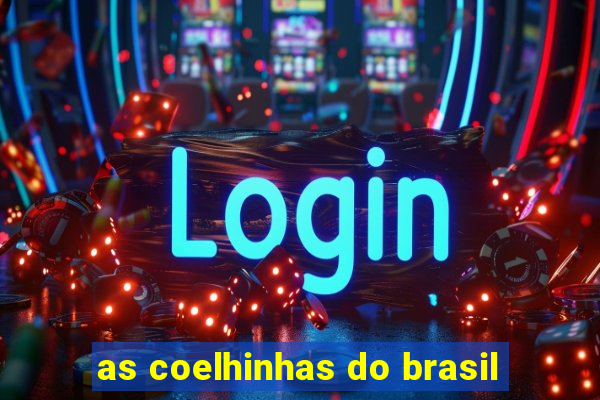 as coelhinhas do brasil