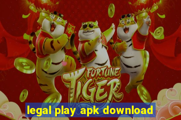 legal play apk download