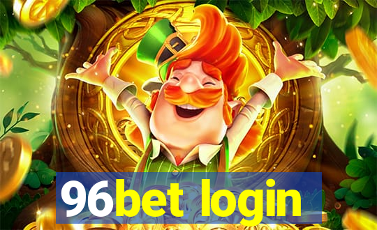 96bet login