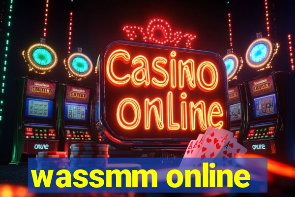 wassmm online