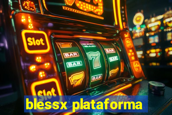 blessx plataforma