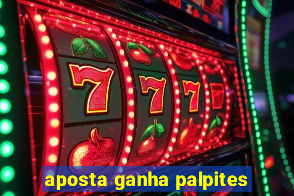 aposta ganha palpites