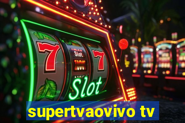 supertvaovivo tv