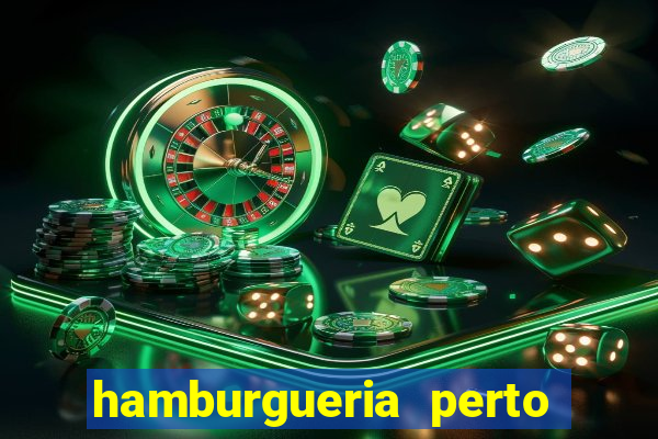 hamburgueria perto de mim