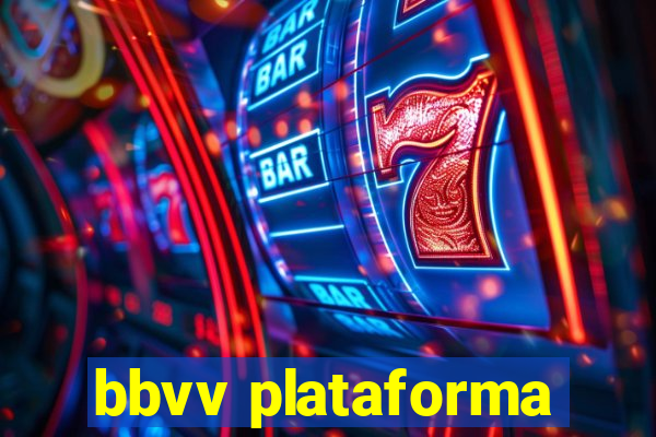 bbvv plataforma