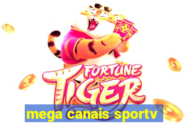 mega canais sportv