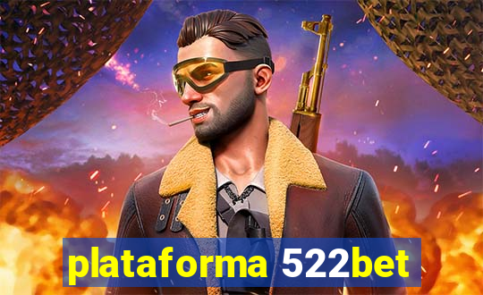 plataforma 522bet