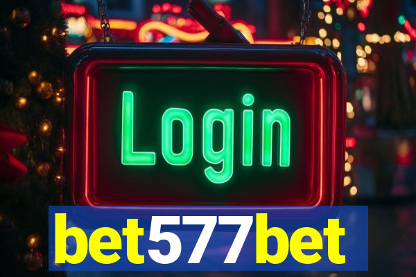 bet577bet