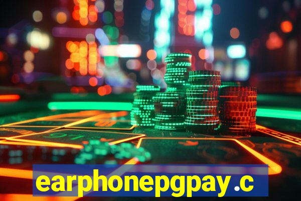 earphonepgpay.com