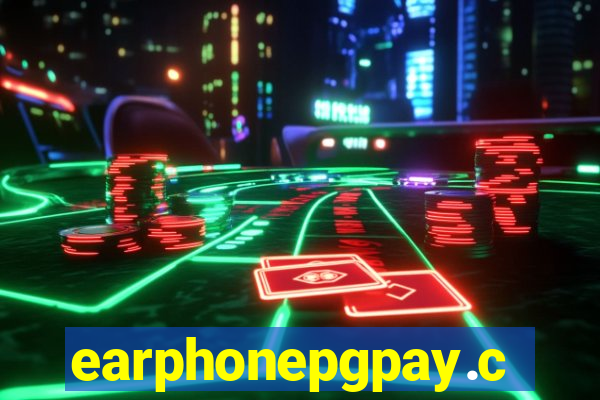 earphonepgpay.com