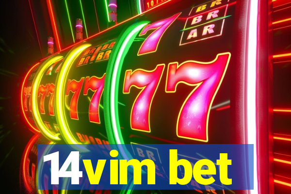 14vim bet