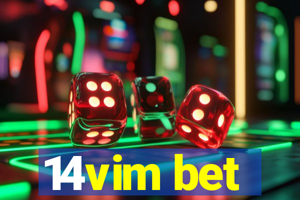 14vim bet