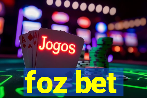 foz bet