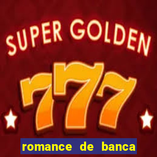 romance de banca digital 2021