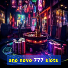 ano novo 777 slots