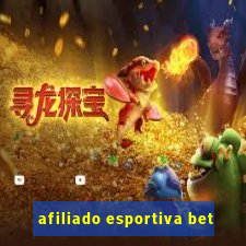 afiliado esportiva bet