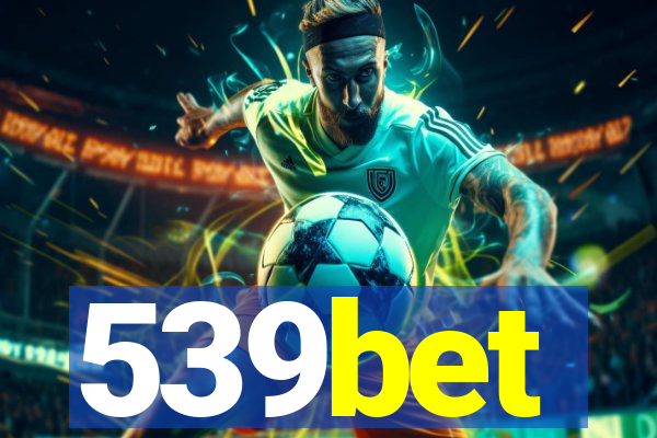 539bet