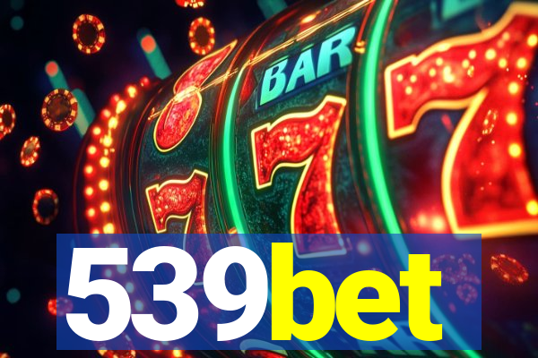 539bet