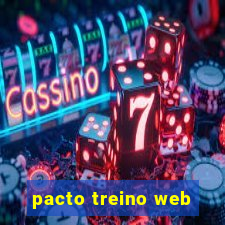 pacto treino web