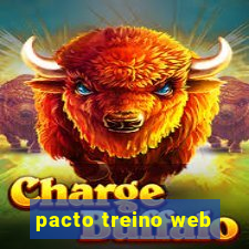 pacto treino web