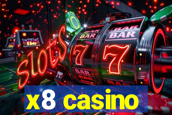 x8 casino