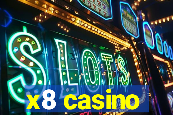 x8 casino