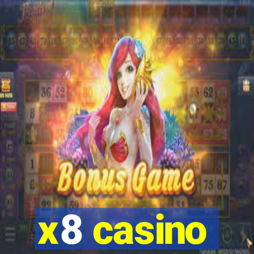 x8 casino