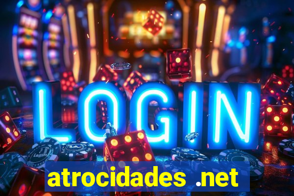 atrocidades .net