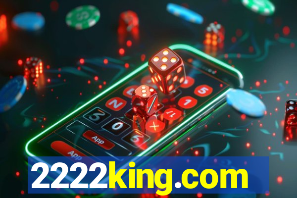 2222king.com