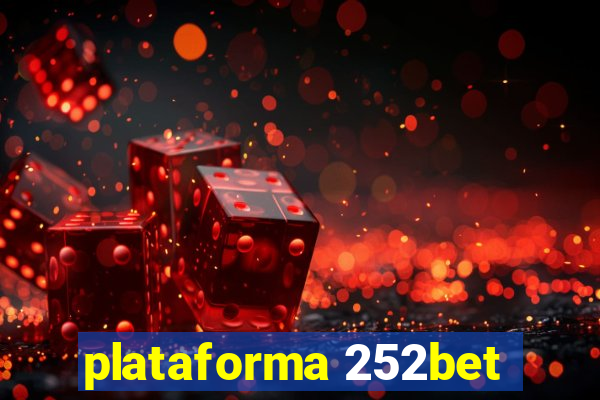 plataforma 252bet