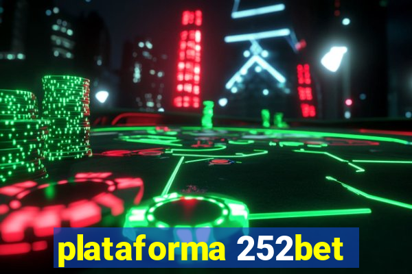 plataforma 252bet