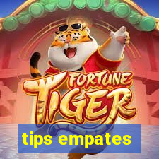 tips empates