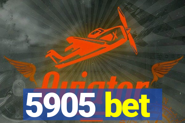 5905 bet