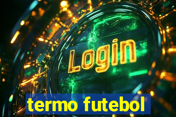 termo futebol