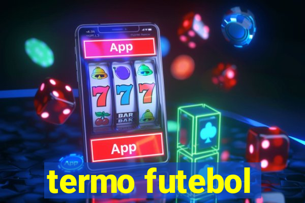 termo futebol