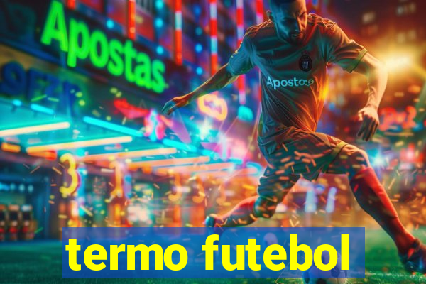 termo futebol