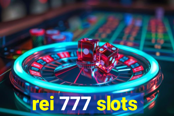 rei 777 slots